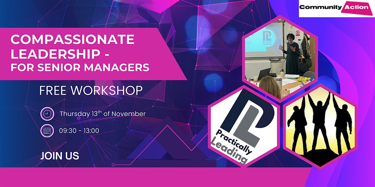 Compassionate Leadership - Senior Managers