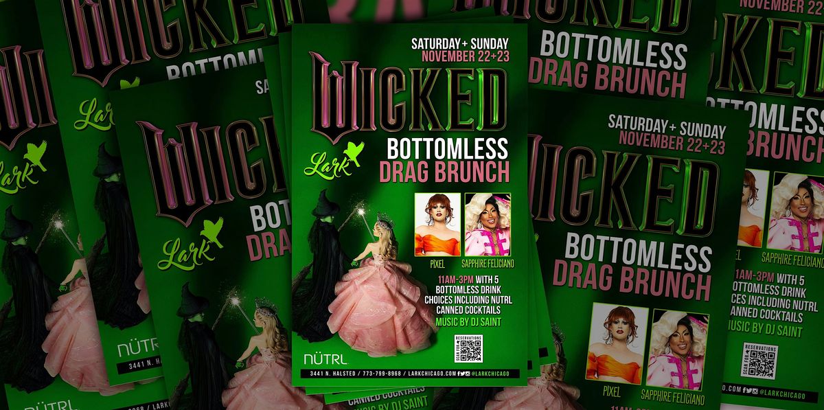The Wicked Bottomless Drag Brunch