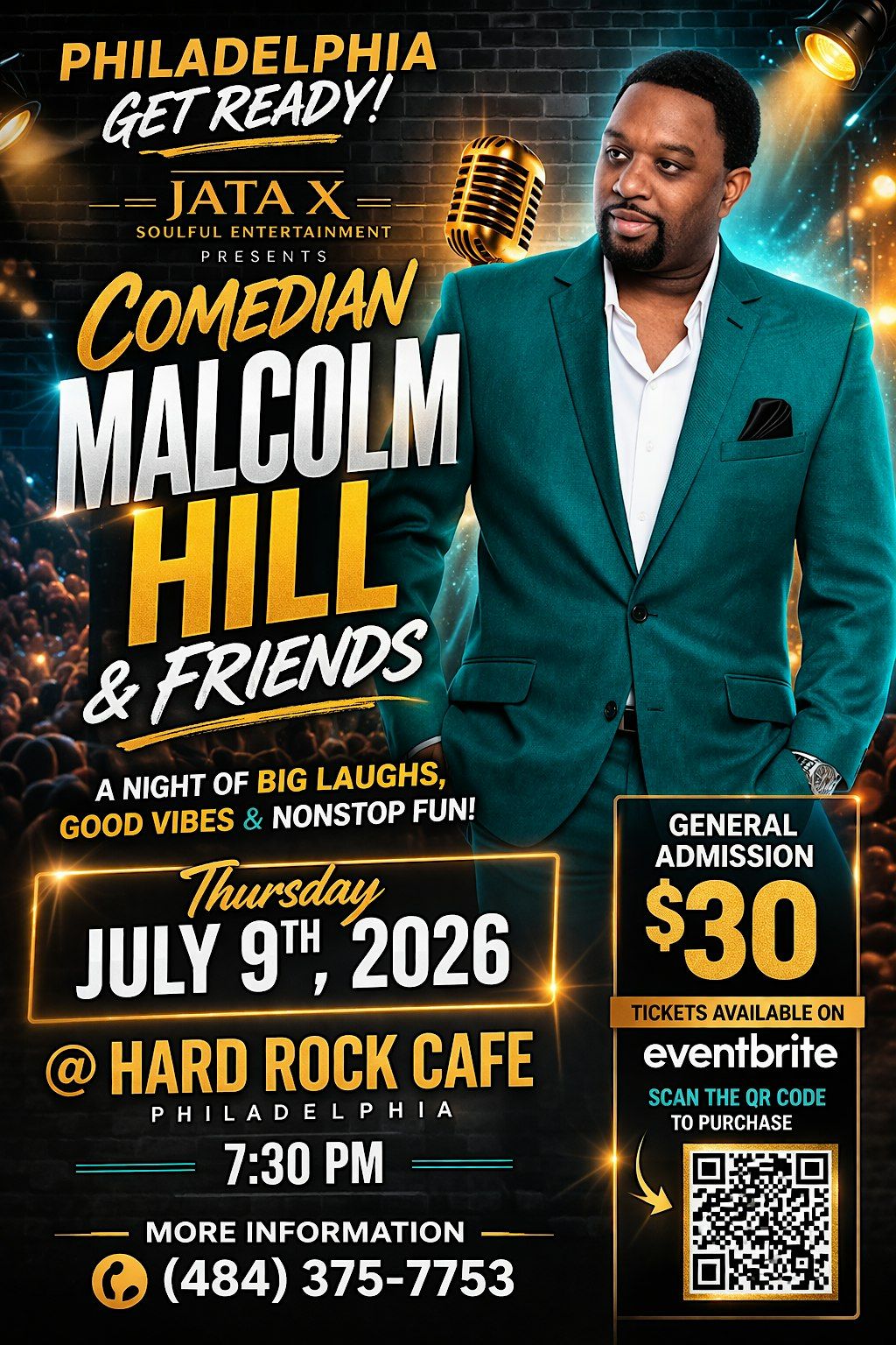 COMEDIAN MALCOLM HILL & FRIENDS