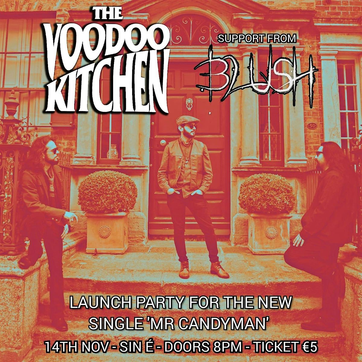 Voodoo Kitchen "Mr Candyman" Single Launch