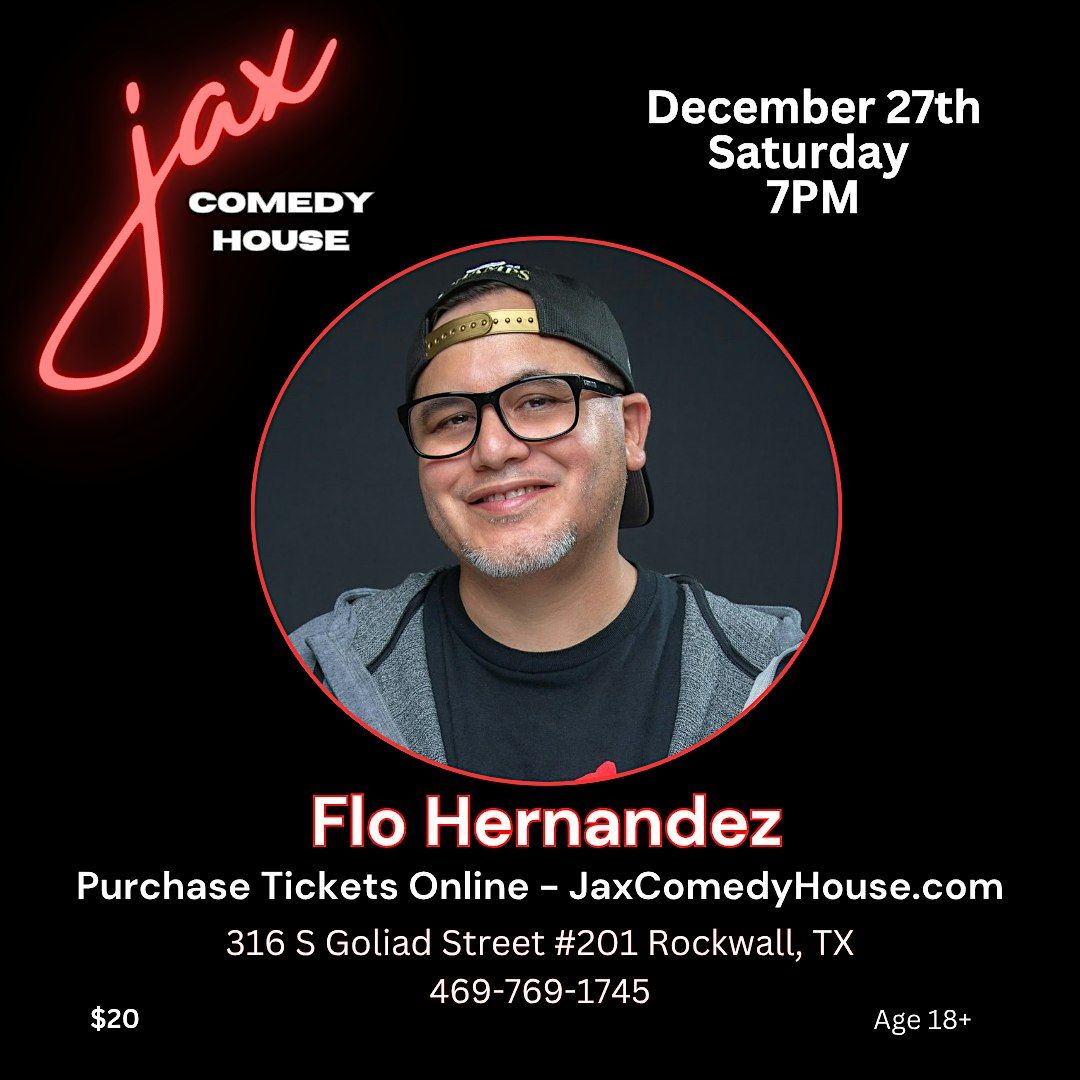 Flo Hernandez at Jax Comedy House