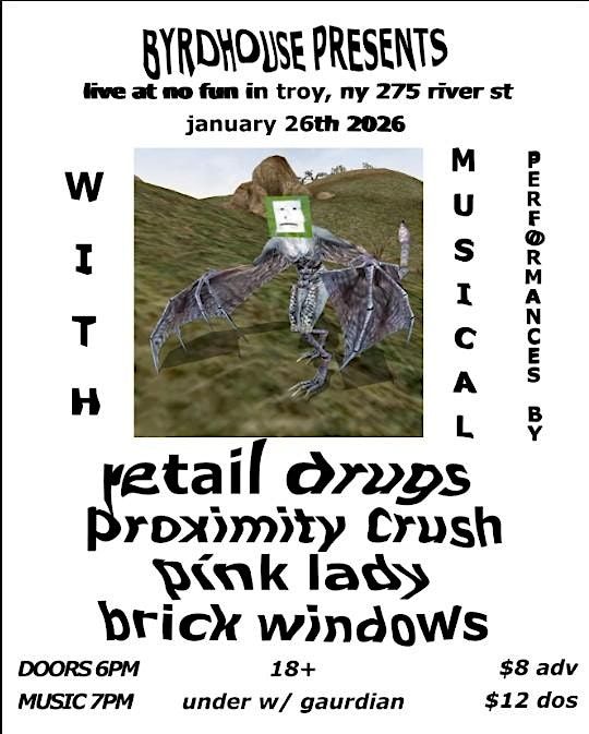 Retail Drugs\/ Proximity Crush\/ Pink Lady\/ Brick Windows