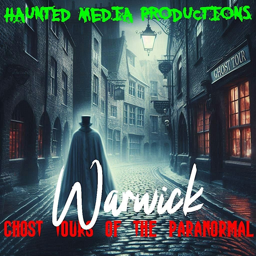 Warwick Ghost Tour - November 14th