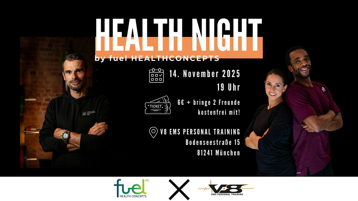HEALTH NIGHT by fuel Healthconcepts