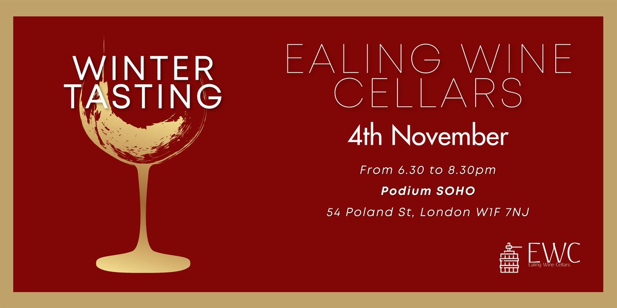 Winter Wine Tasting by Ealing Wine Cellars