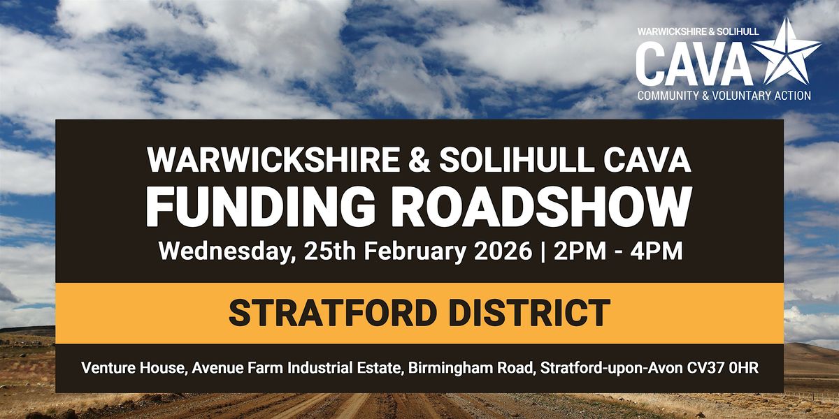 CAVA FUNDING ROADSHOW | STRATFORD DISTRICT