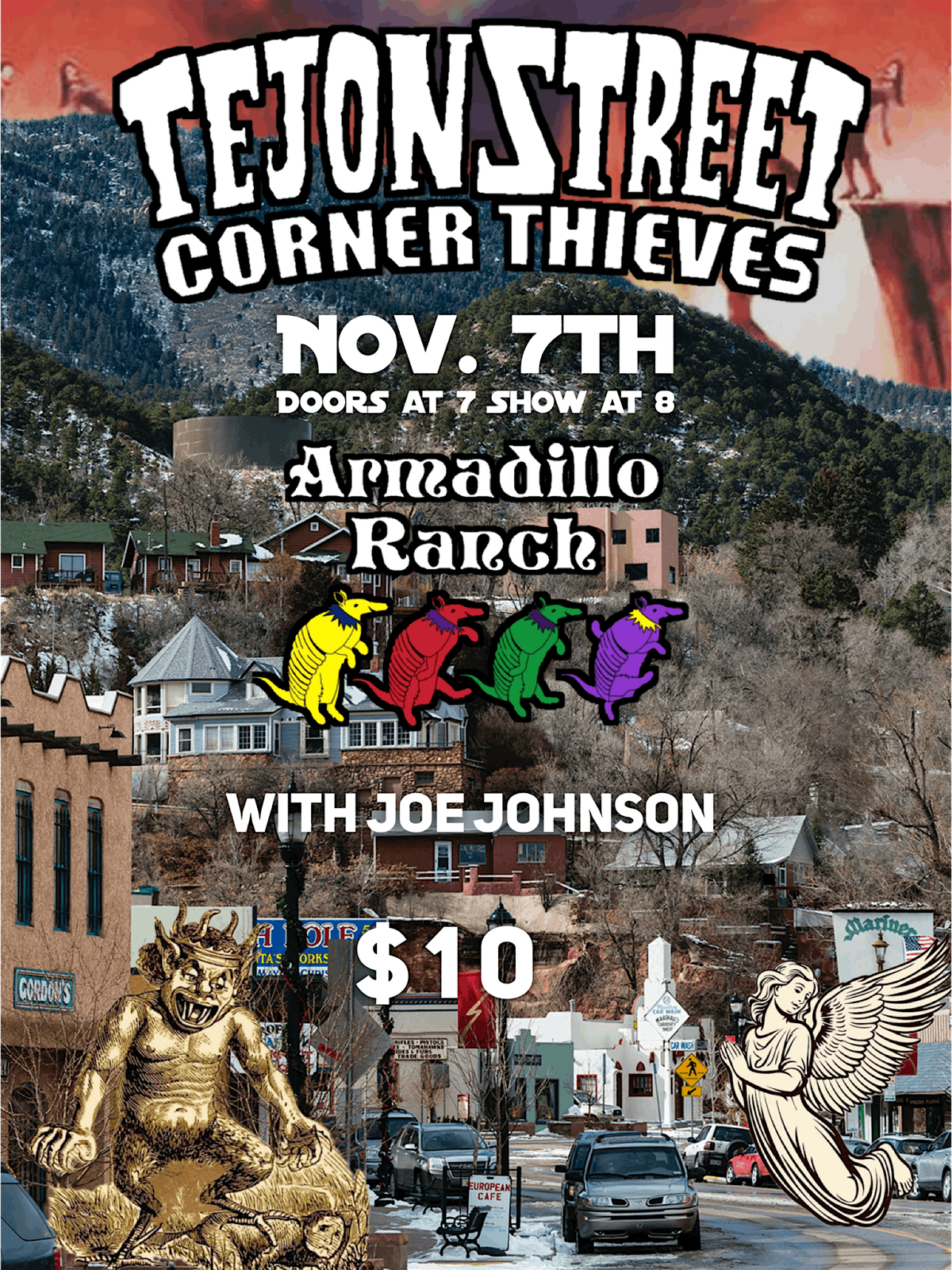 Tejon Street Corner Thieves at Armadillo Ranch