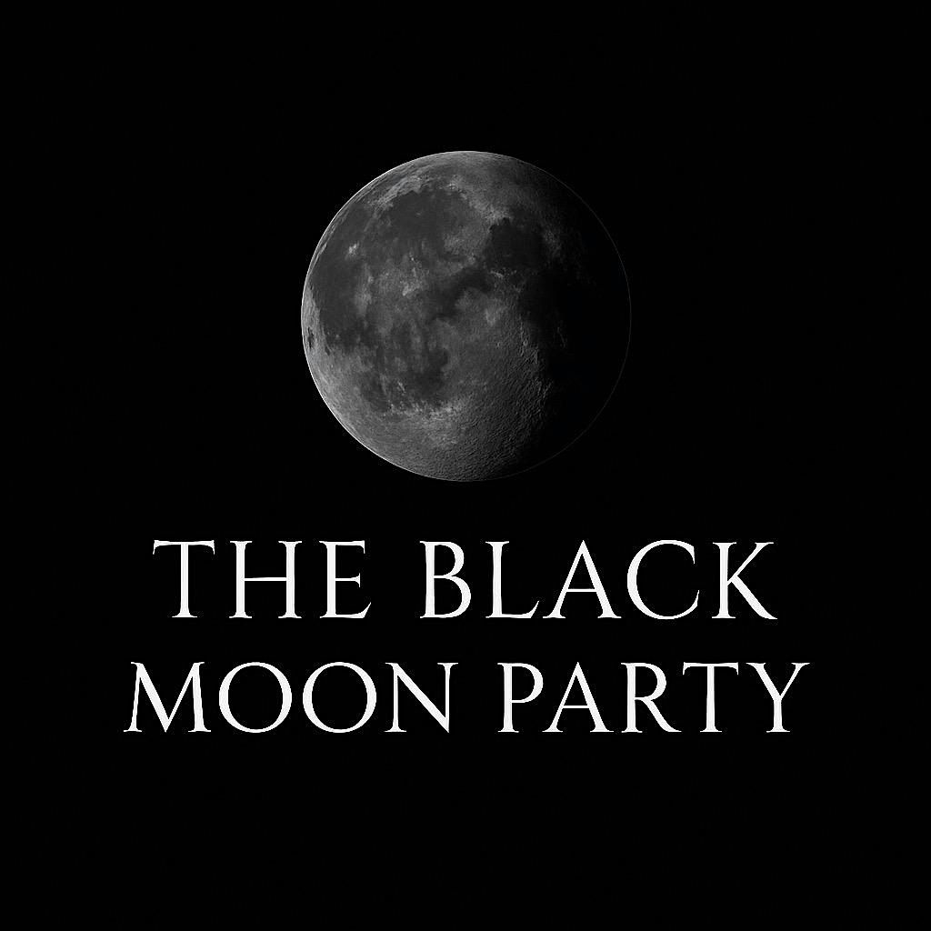 The Black Moon Party