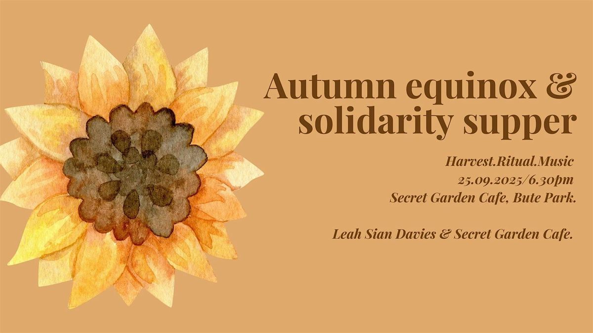 Autumnal Solidarity Supper