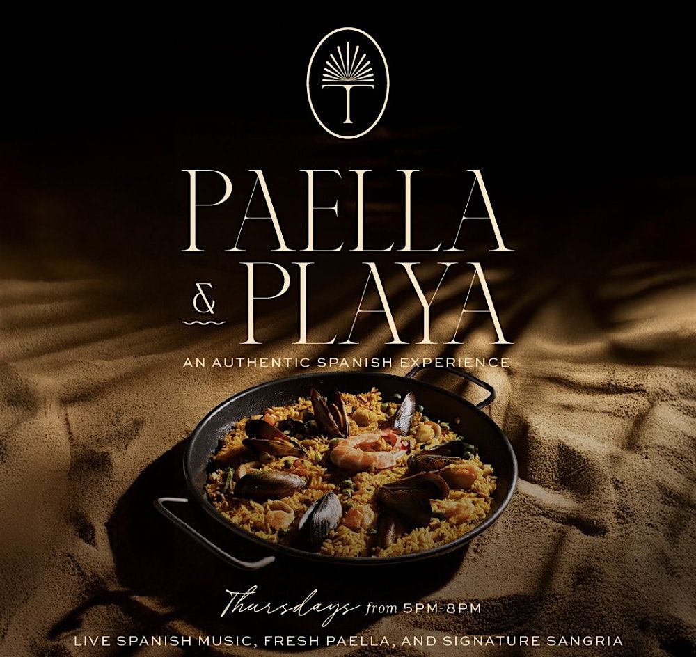 Paella\u00a0&\u00a0Playa\u00a0Nights at Tala Beach