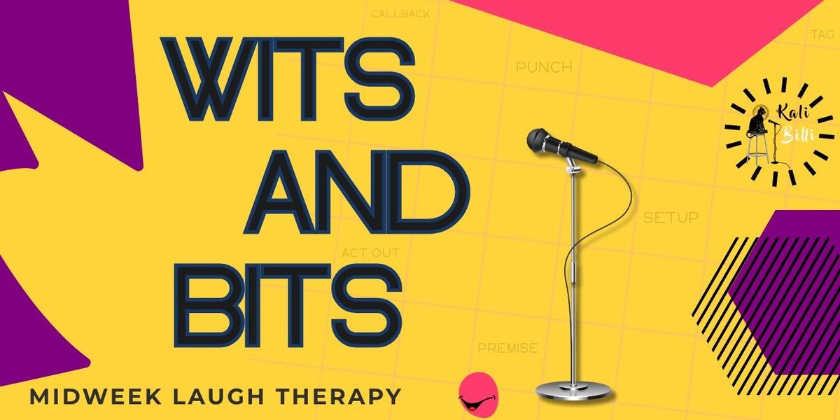 Wits and Bits - Curated Comedy Show