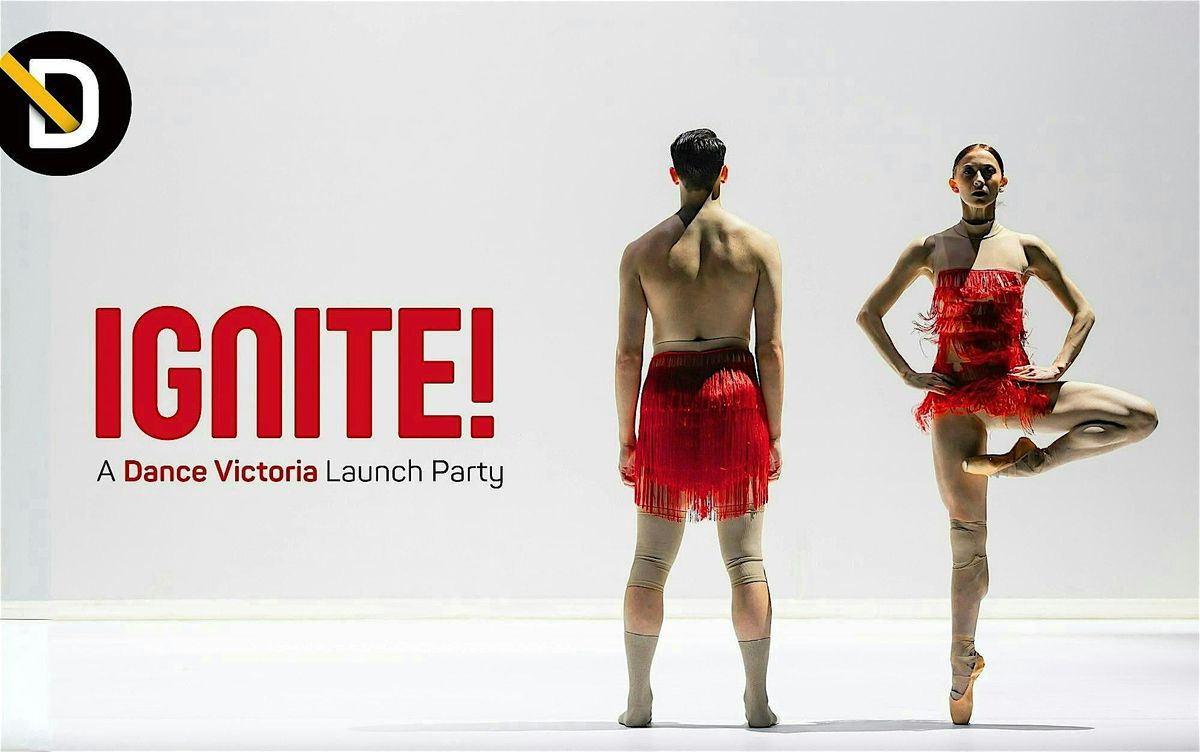 IGNITE! A Dance Victoria Launch Party
