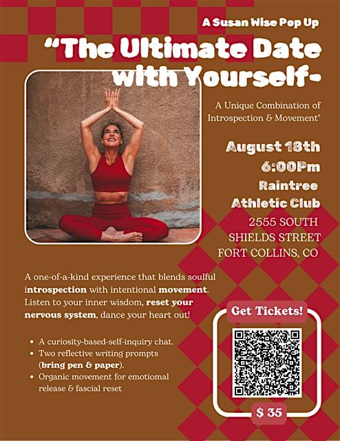 Ultimate Date with Yourself- Unique Combination of Introspection & Movement