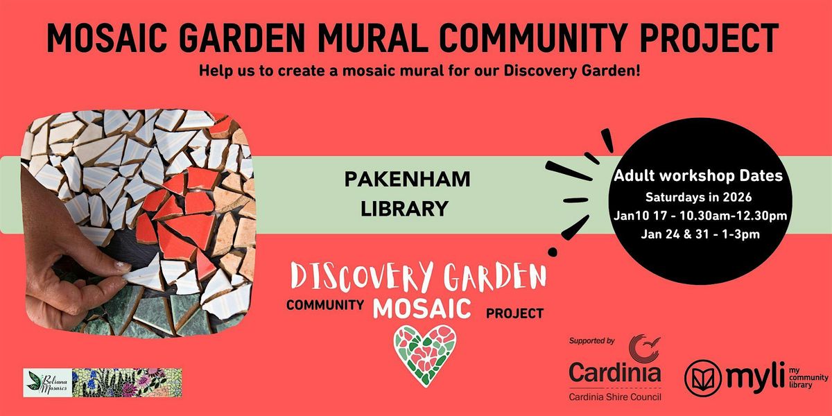 Mosaic Mural Community Art Project Adult Workshops @ Pakenham Library