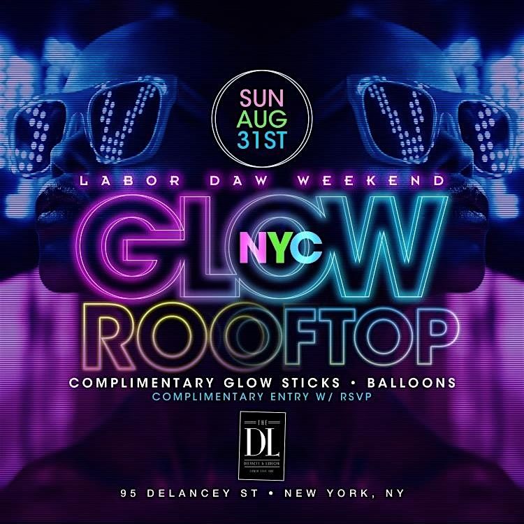 Labor Day Weekend Glow Rooftop Party @ The DL