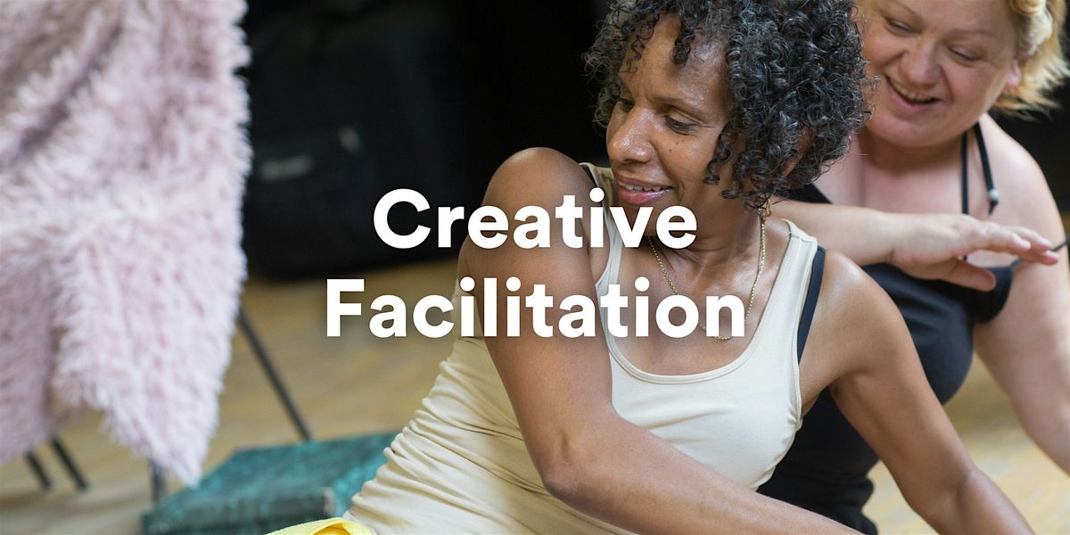 Creative Facilitation: transforming women's lives through theatre
