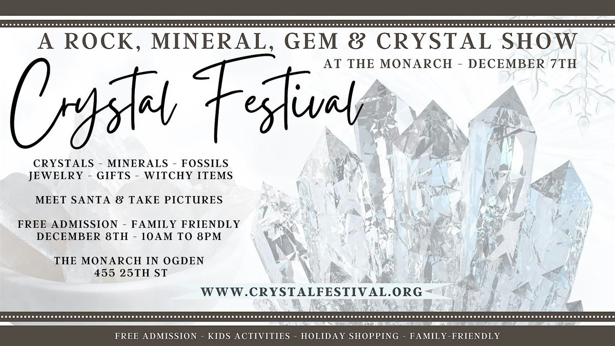 Crystal Festival - A Rock, Mineral, Gem, & Crystal Holiday Market