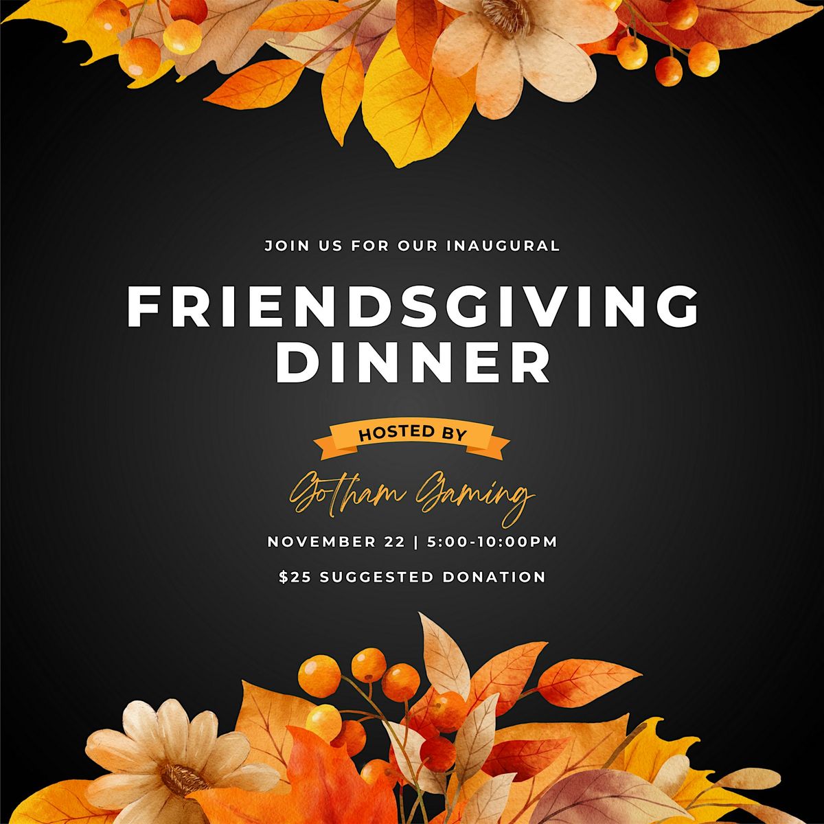 GG Presents: Inaugural Friendsgiving Party!