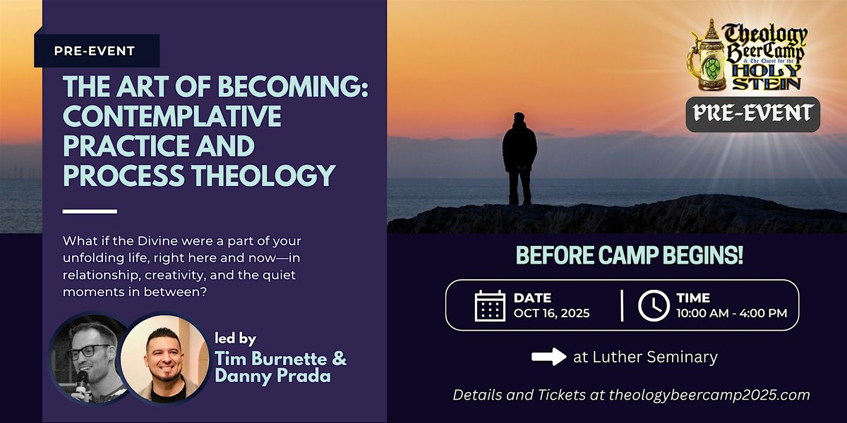 TBC Pre: The Art of Becoming: Contemplative Practice & Process Theology