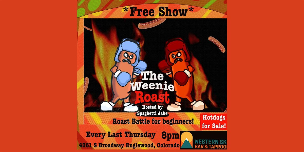 Weenie Roast: Comedy Roast Battle at Western Sky Bar & Taproom