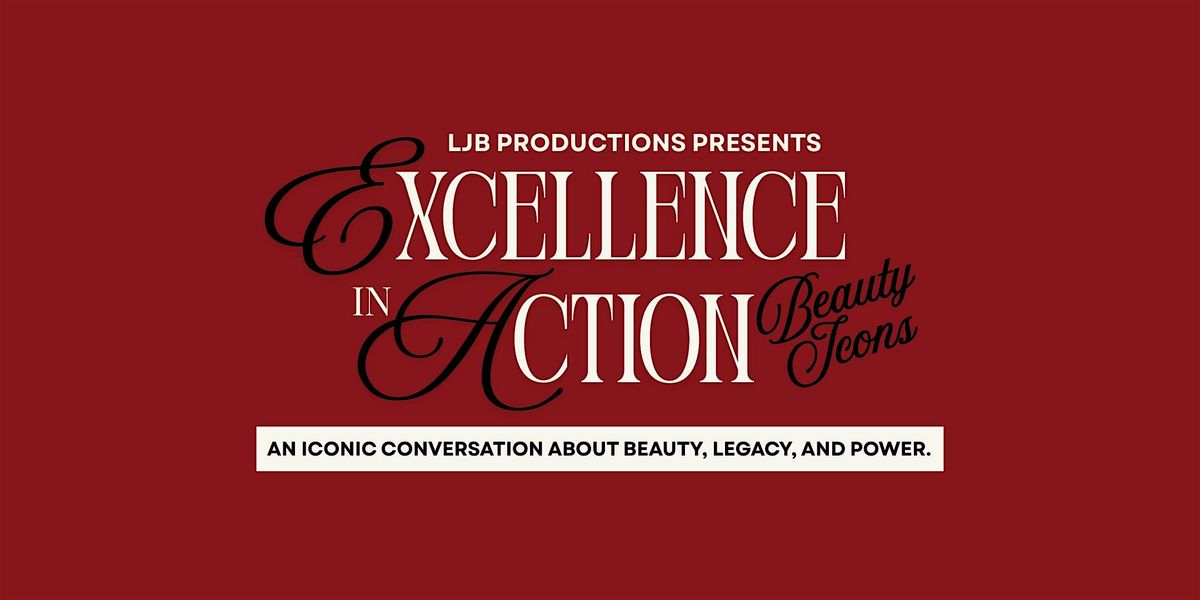 Excellence in Action: Beauty Icons\u2014An Iconic Conversation with Elena George