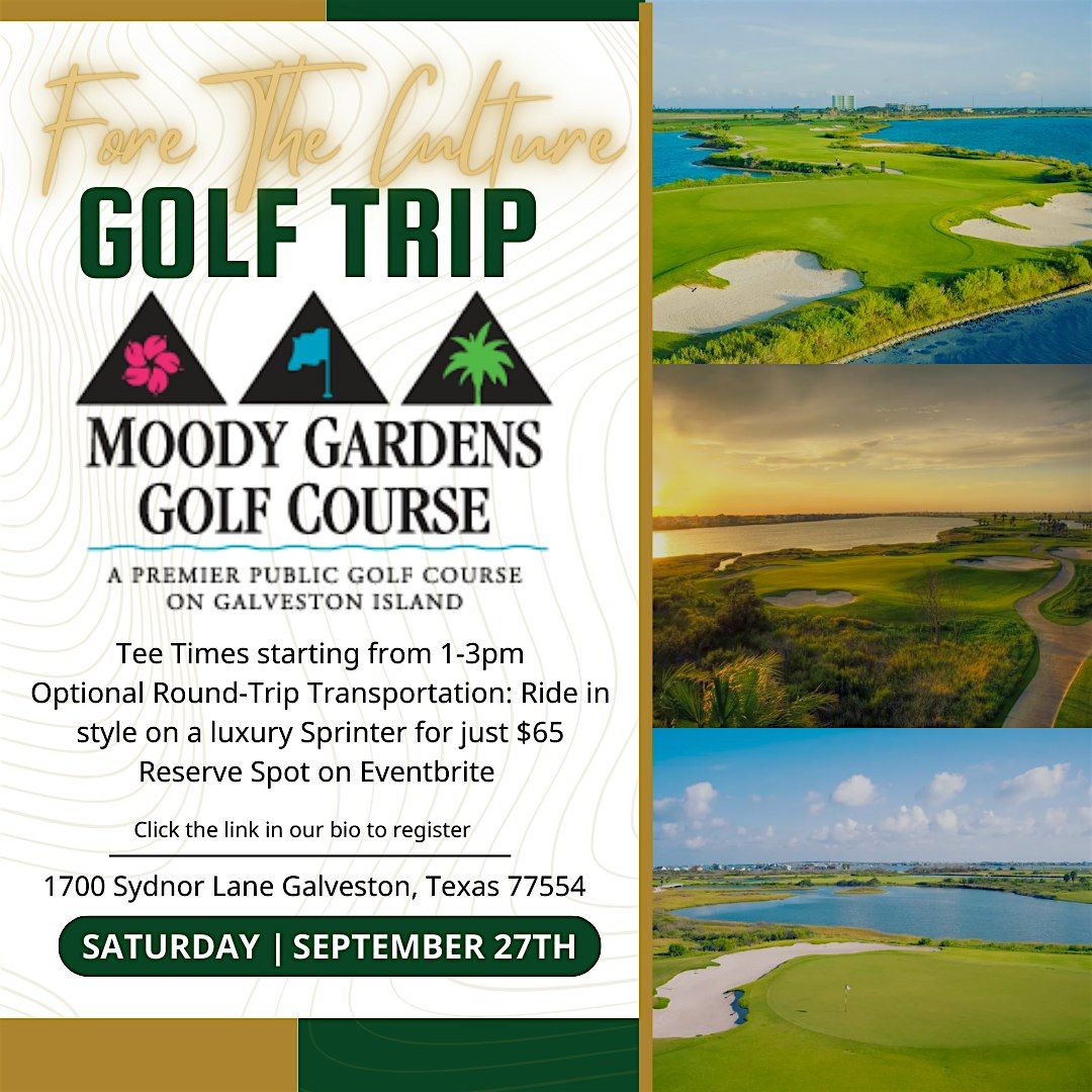 "On The Course" w\/ The Culture Golf Trip: Moody Gardens