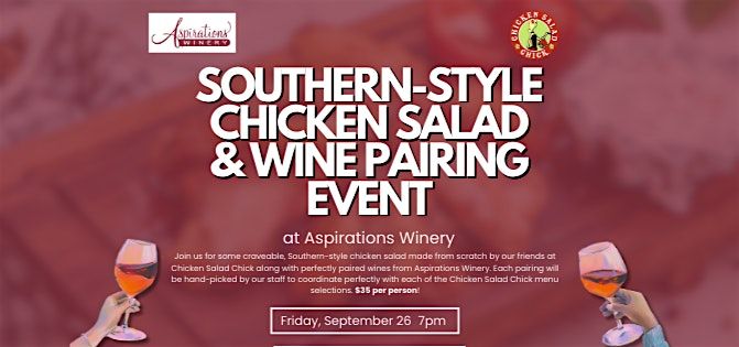 Southern-Style Chicken Salad & Wine Pairing Event
