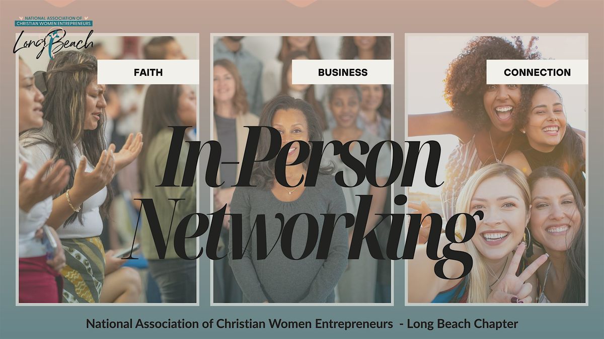 NACWE Long Beach Chapter Launch: Networking for Women Entrepreneurs
