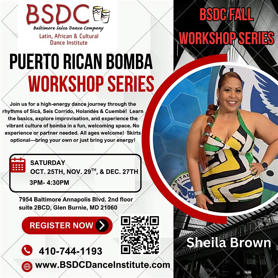 Puerto Rican Bomba with Sheila Brown! BSDC Fall Dance Workshop Series!