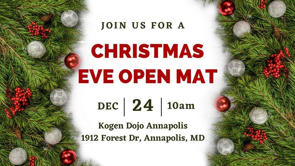 Christmas Eve Open Mat at Kogen Annapolis Kogen Dojo JiuJitsu & Muay