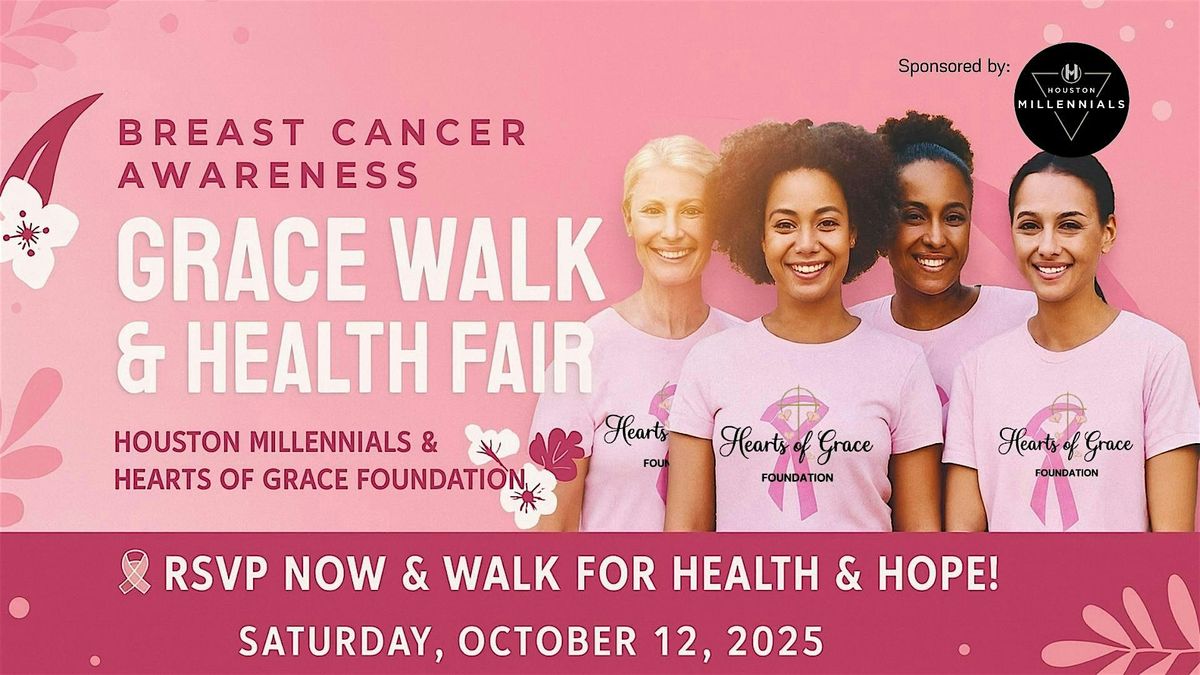 Breast Cancer Awareness Grace Walk & Health Fair