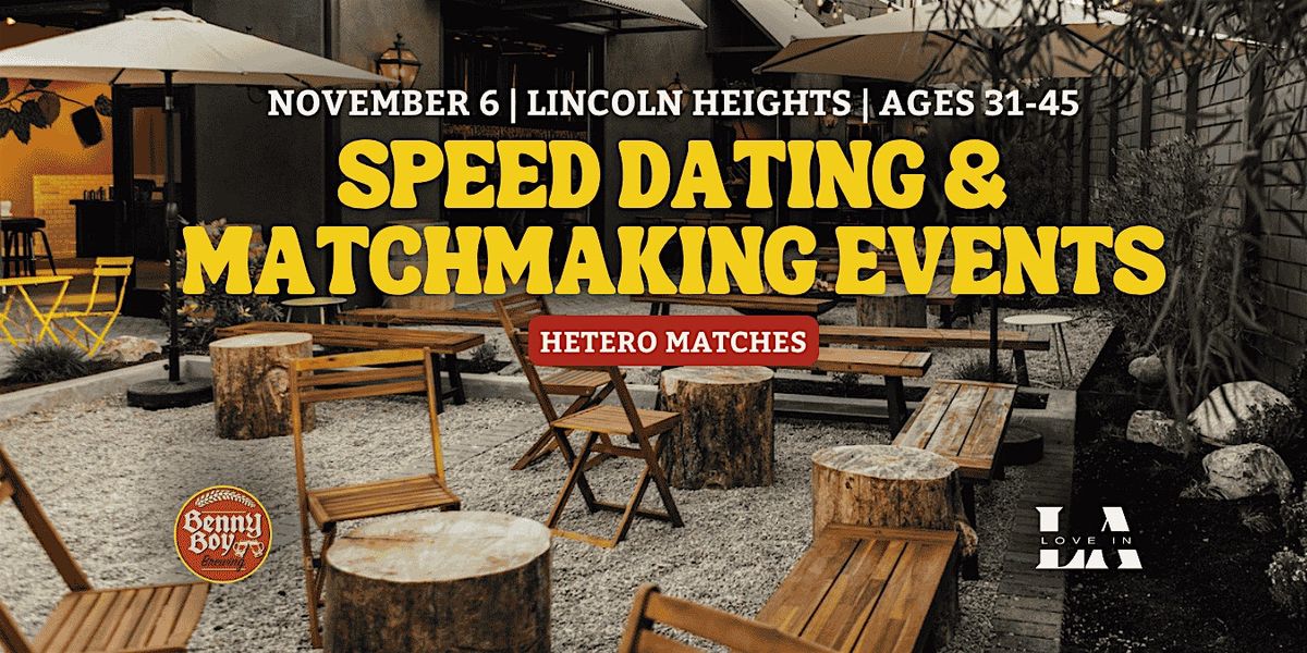 Speed Dating | Lincoln Heights | Ages 31-45
