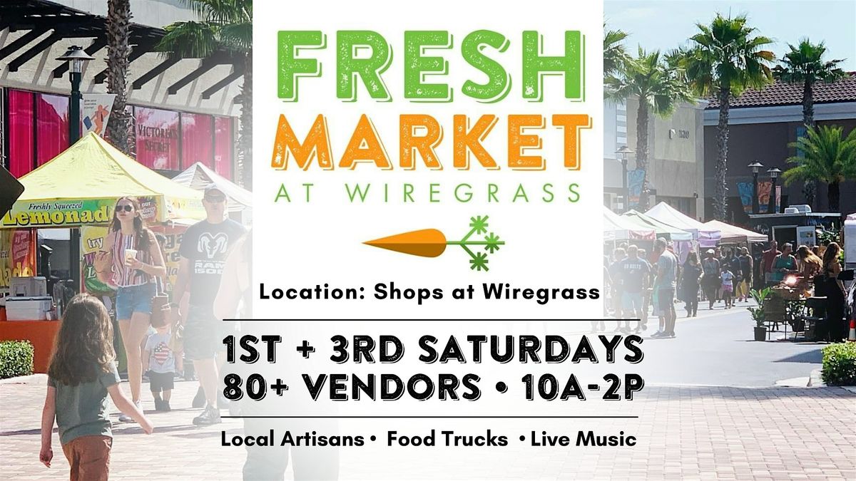 Fresh Market at Wiregrass