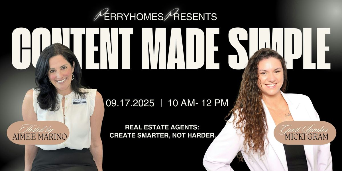 Content Made Simple: A Workshop for Real Estate Agents