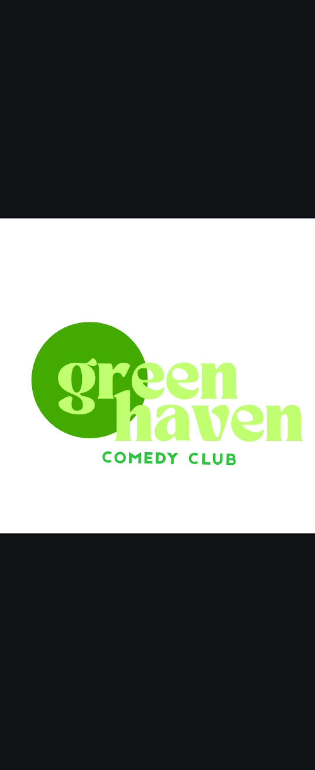 Green Haven Comedy Club Weekly Showcase