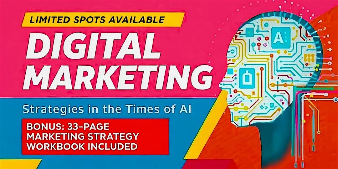 Digital Marketing: Strategies in the Times of AI \b\u2014 For Marketers in Vancouver