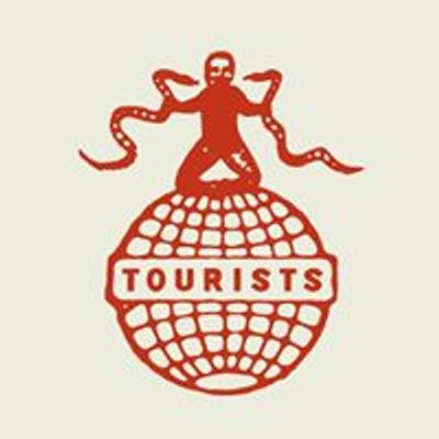 TOURISTS Welcome