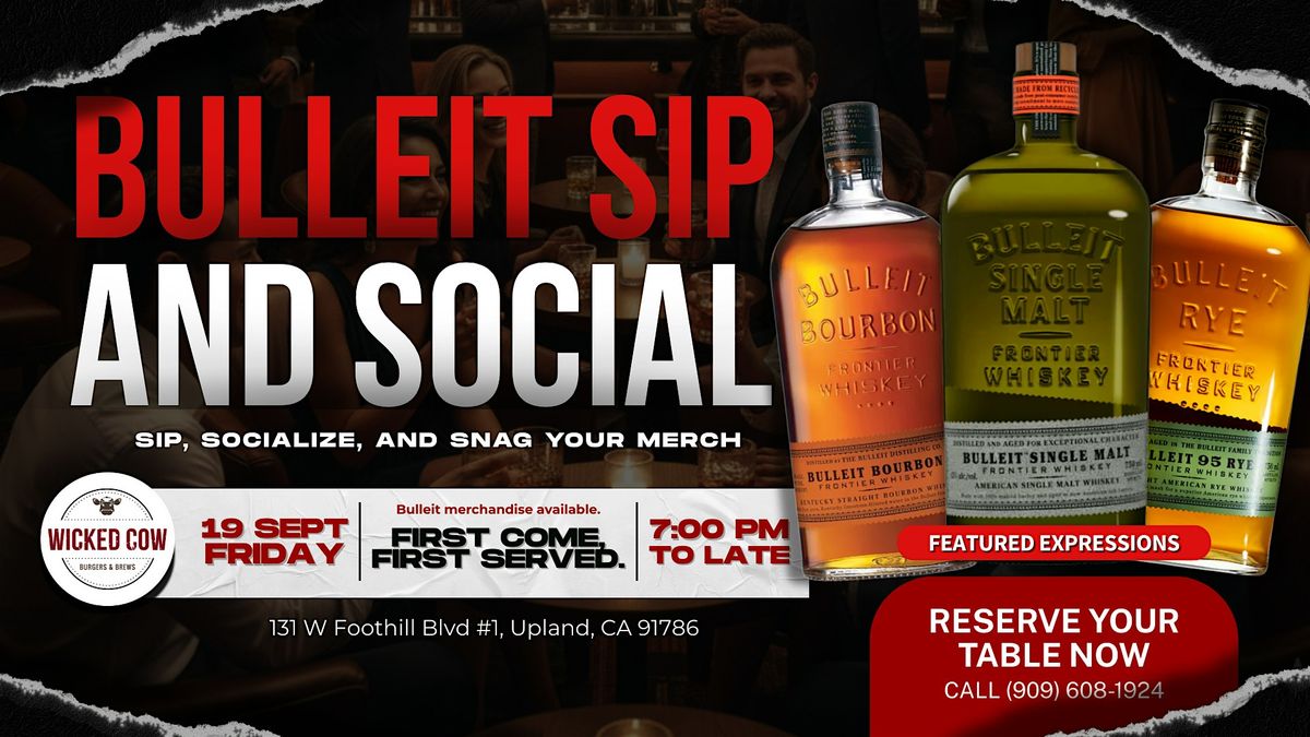 Bulleit Sip & Social at Wicked Cow