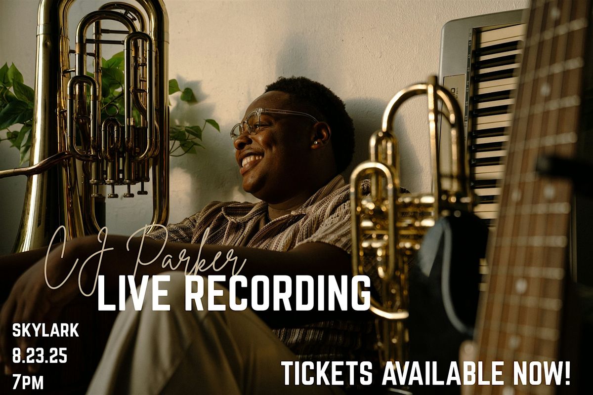CJ Parker Live Recording