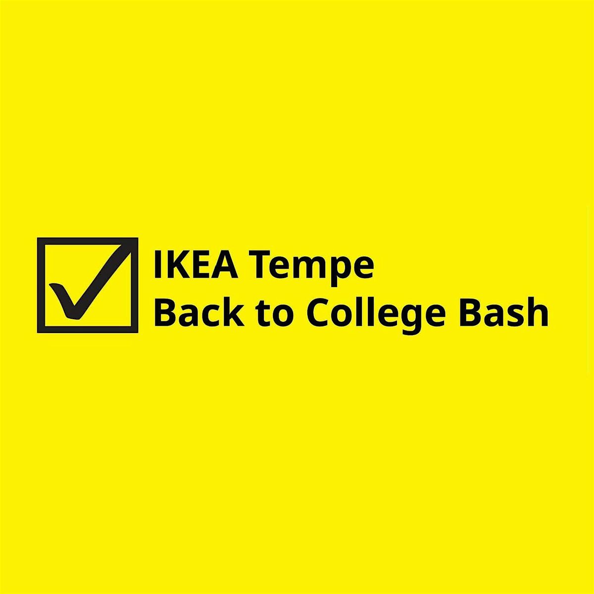 Save the Date: Back to College Bash at IKEA Tempe!