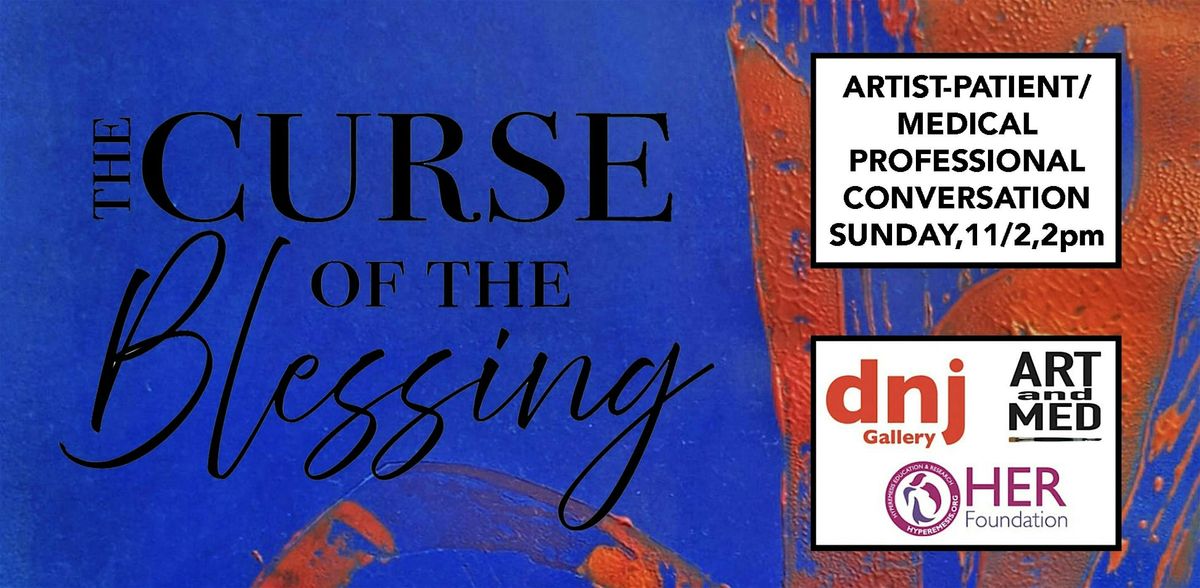 EXHIBITION EVENT: ARTIST-PATIENT\/MEDICAL PROFESSIONAL CONVERSATION