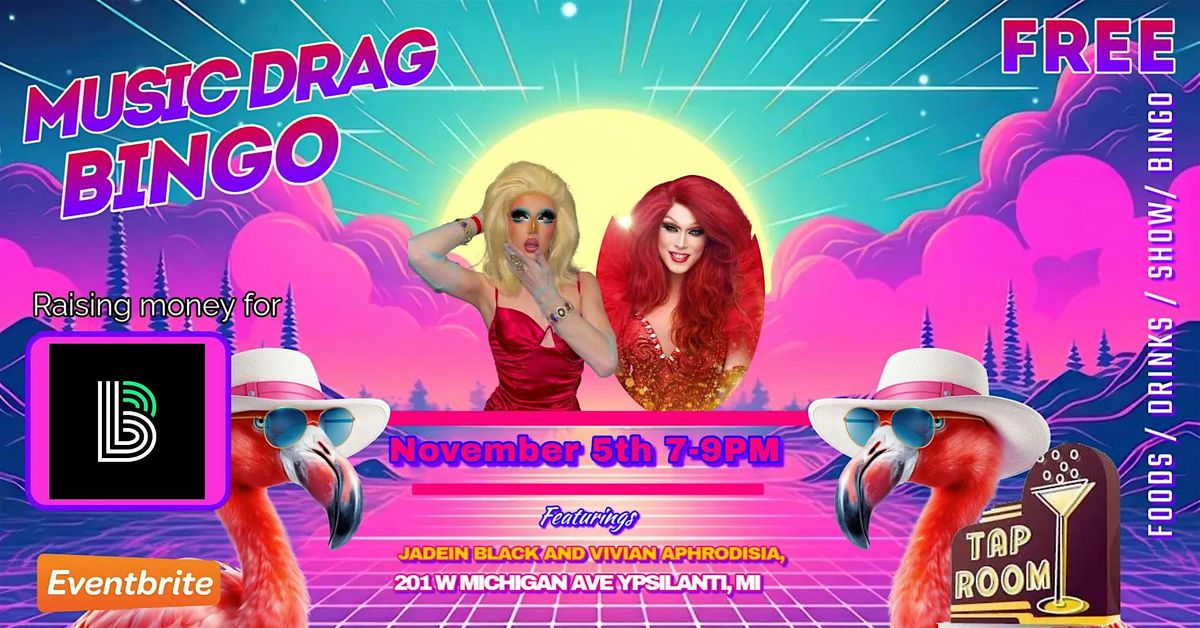 Free Music Drag Bingo for Big Brothers Big Sisters