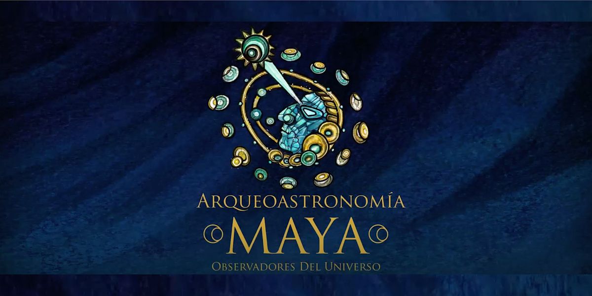 Arqueoastronom\u00eda Maya y la estrella del norte errante