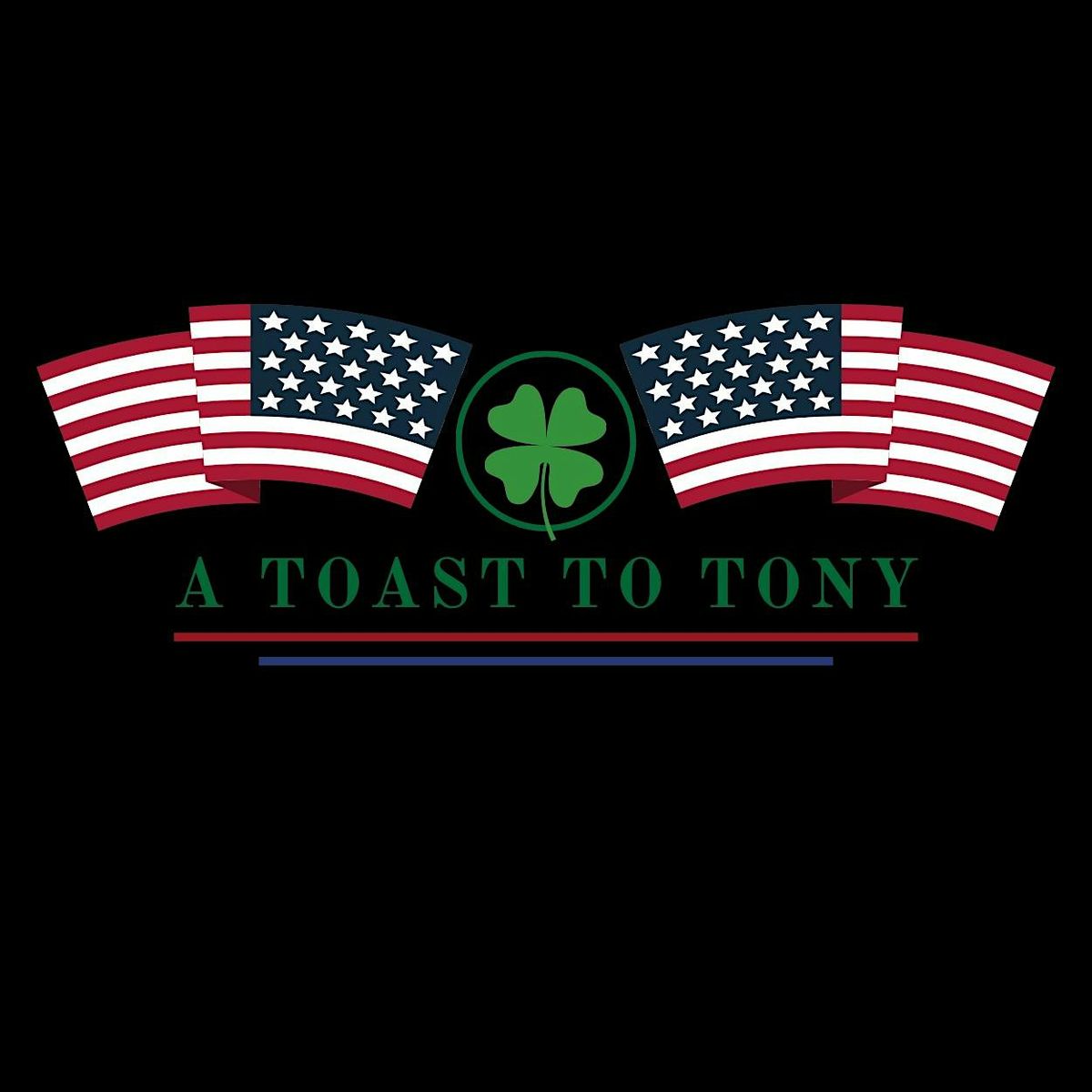 A Toast To Tony