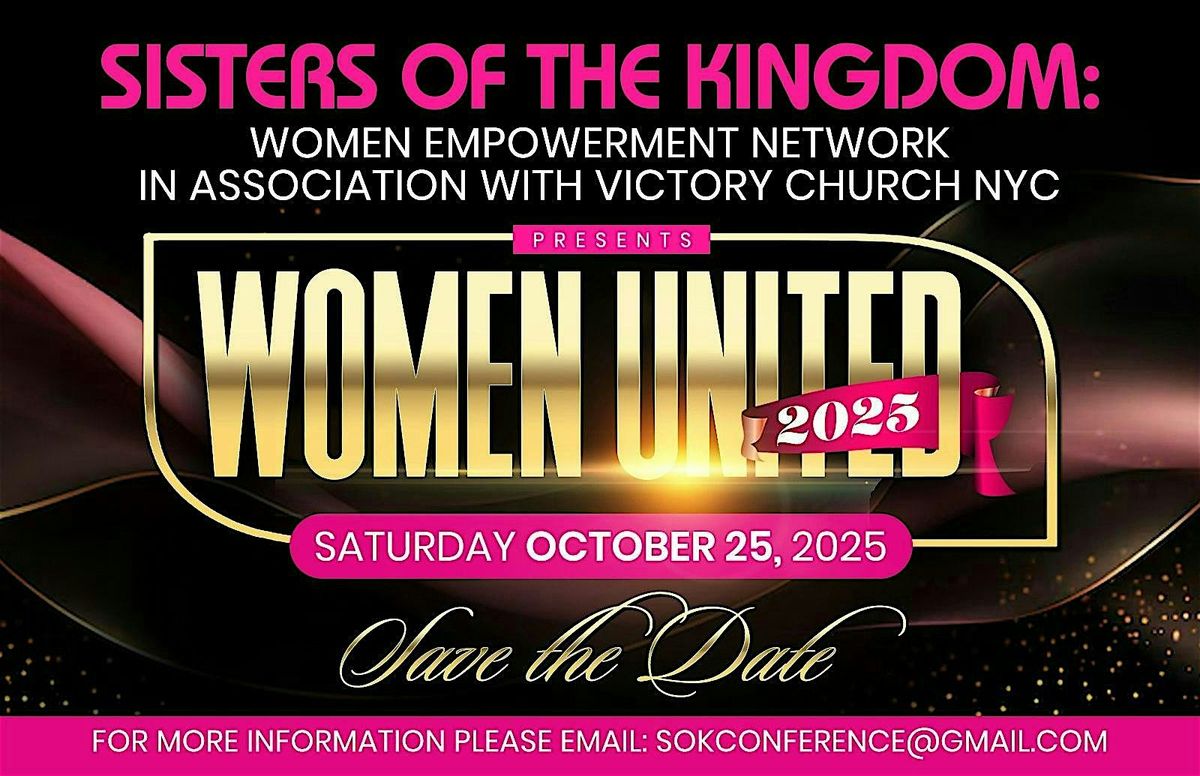 SISTERS OF THE KINGDOM: WOMEN EMPOWERMENT NETWORK IN ASSOCIATION WITH VCNYC