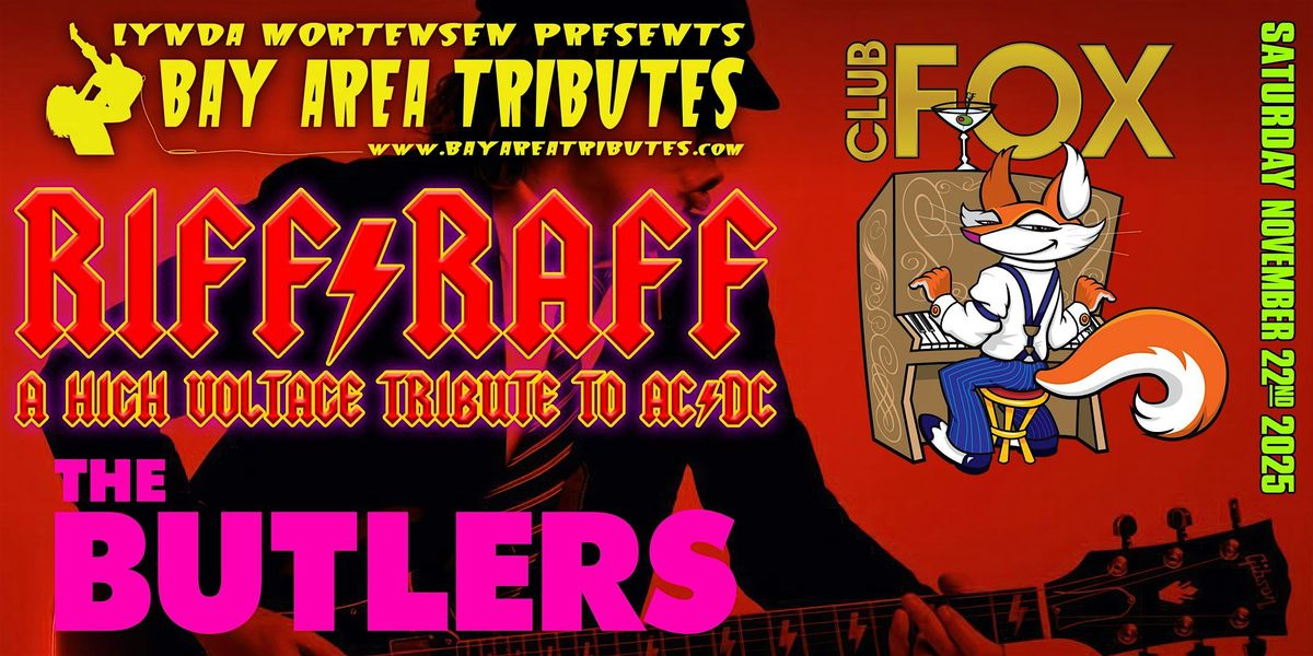 RIFF RAFF-Tribute to AC\/DC & THE BUTLERS (Thin Lizzy, Elton, Petty & more)