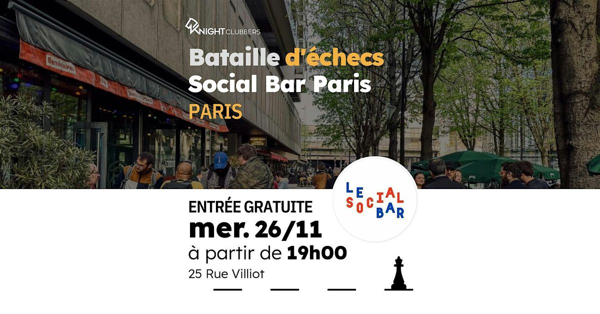 Rencontre d'\u00e9checs - Paris - Social Bar Paris