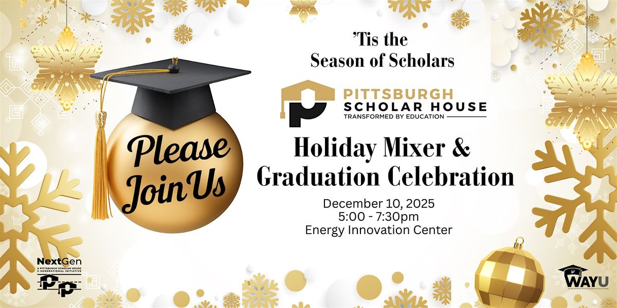 Pittsburgh Scholar House: Holiday Mixer & Graduation Celebration