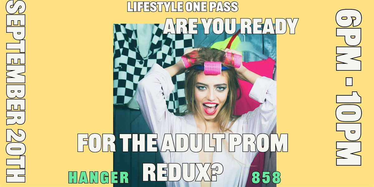 Adult Prom Redux