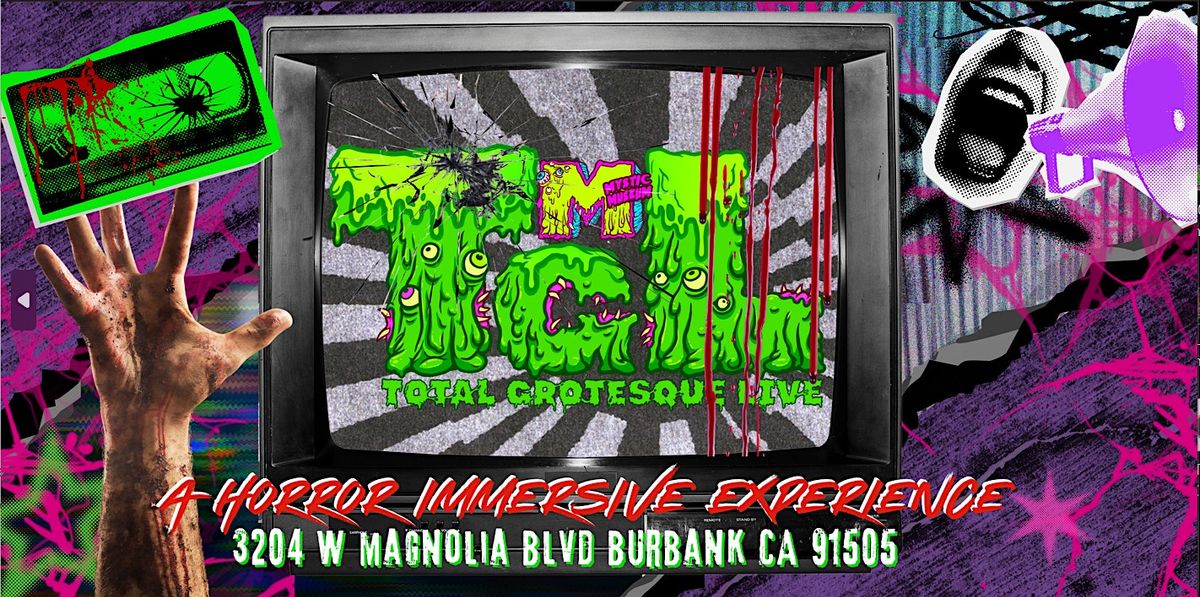 TOTAL GROTESQUE LIVE \u2014 Top 10 Horror Movie Experience - DECEMBER Dates